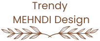 Trendy Mehndi Designs